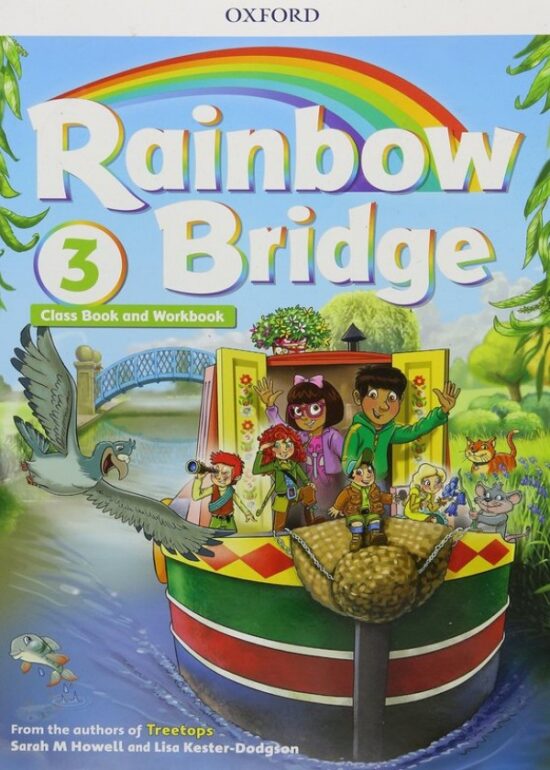 Rainbow Bridge Level 3 – Students Book and Workbook