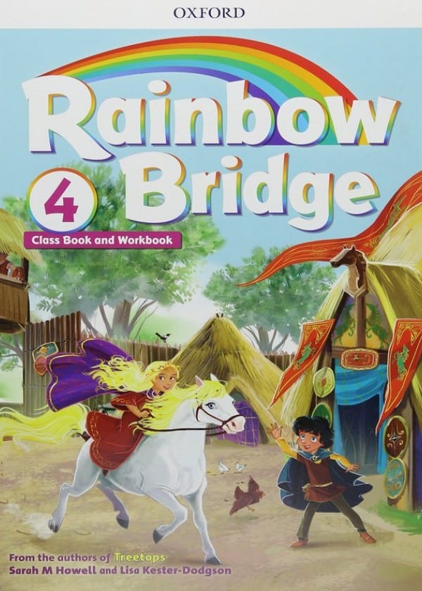 Rainbow Bridge Level 4 – Students Book and Workbook