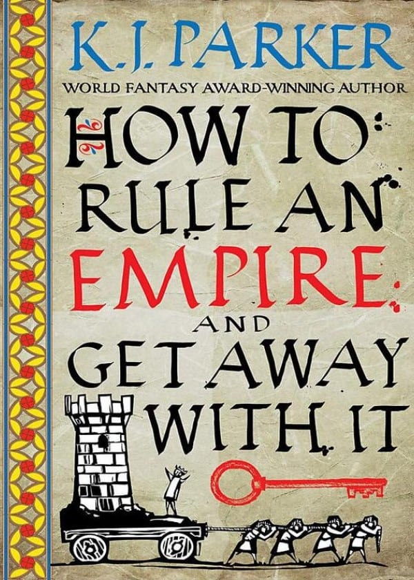 How To Rule An Empire and Get Away With It: The Siege, Book 2