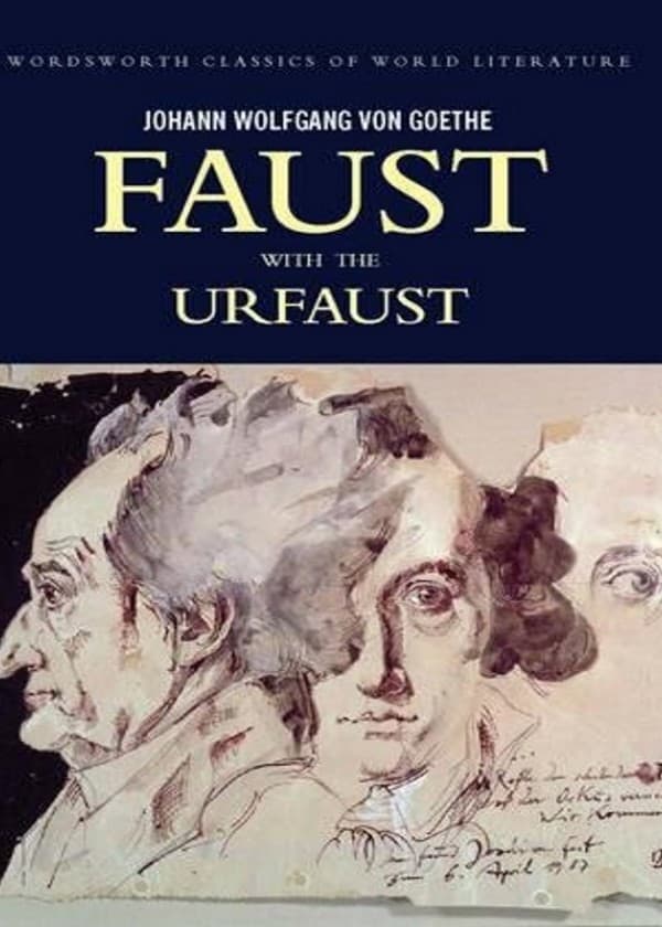 Faust: A Tragedy In Two Parts & The Urfaust