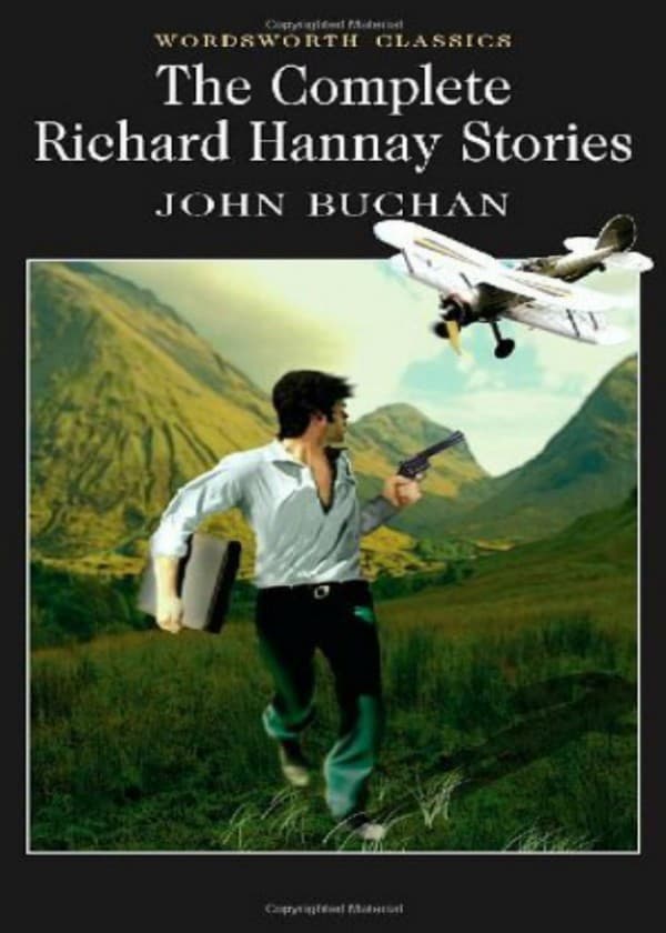 Richard Hannay: The Collection