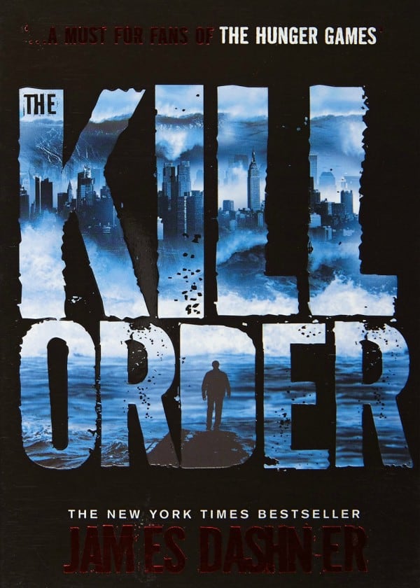 The Kill Order (Maze Runner Series)