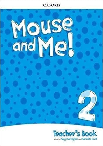 Mouse and me 2 – Teacher’s Pack