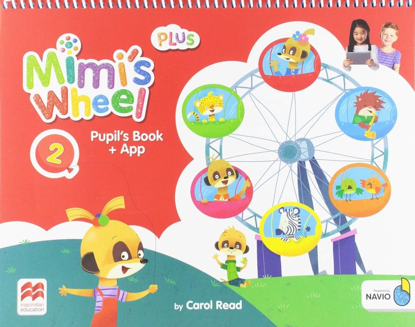 Mimi’s Wheel 2 plus – Pupil’s book with Navio