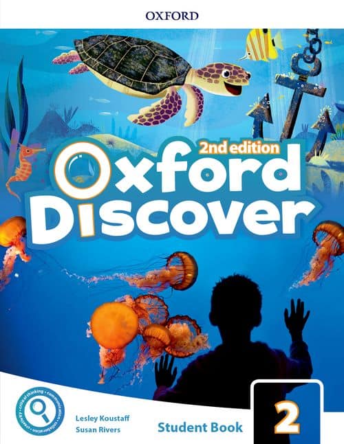 Oxford Discover 2nd Edition, Level 2 – Student’s book