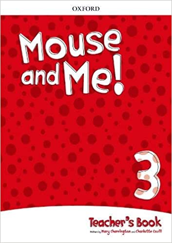 Mouse and me 3 – Teacher’s Pack