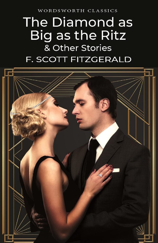The Diamond as Big as the Ritz & Other Stories - The English Book